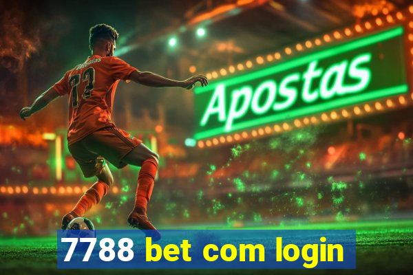 7788 bet com login